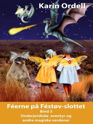 cover image of Féerne på Féstøvslottet Bind 3